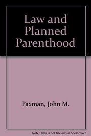 Law and planned parenthood : a handbook /