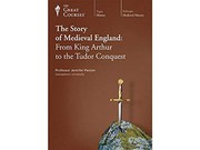 The story of medieval England : from King Arthur to the Tudor conquest /