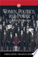 Women, politics, and power : a global perspective /