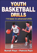 Youth basketball drills : [110 basic to advanced drills] /