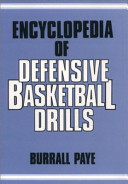 Encyclopedia of defensive basketball drills /
