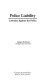 Police liability : lawsuits against the police /