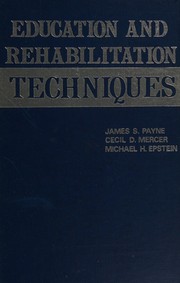 Education and rehabilitation techniques /