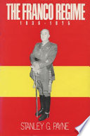 The Franco regime, 1936-1975 /