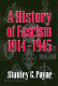 A history of fascism, 1914-1945 /