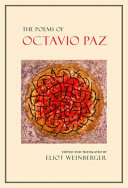 The poems of Octavio Paz /