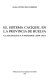 El sistema caciquil en la provincia de Huelva : clase política y partidos, 1898-1923 /