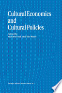 Cultural Economics And Cultural Policies /