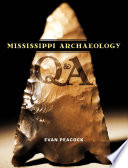 Mississippi archaeology Q & A /