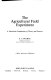 The agricultural field experiment : a statistical examination of theory and practice /