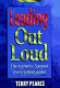 Leading out loud : the authentic speaker, the credible leader /