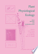 Plant Physiological Ecology : Field methods and instrumentation /