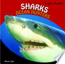 Sharks : ocean hunters /