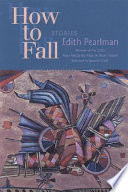 How to fall : stories /