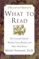 What to read : the essential guide for reading group members and other book lovers /