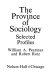 The province of sociology : selected profiles /