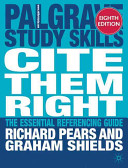 Cite them right : the essential referencing guide /