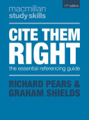 Cite them right : the essential referencing guide /