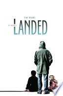 Landed : a novel /