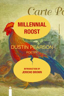 Millennial roost : poetry /