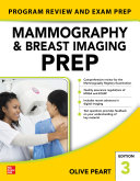 Mammography and breast imaging PREP : program review and exam prep /