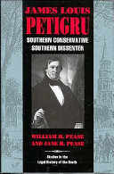 James Louis Petigru : southern conservative, southern dissenter /