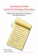 Assessing criminal justice/criminology education : a resource handbook for educators and administrators /
