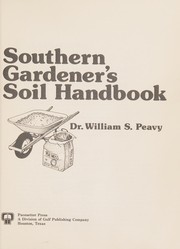 Southern gardener's soil handbook /