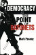 Democracy at the point of bayonets /