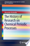 The history of research on chemical periodic processes /
