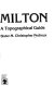 Milton : a topographical guide /