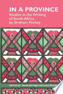 In a province : studies in the writing of South Africa /