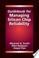 Guidebook for managing silicon chip reliability /