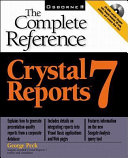 Crystal Reports 7 : the complete reference /