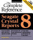 Seagate Crystal Reports 8 : the complete reference /