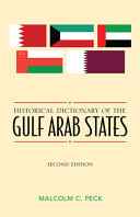 Historical dictionary of the Gulf Arab states /