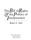 The Bill of Rights & the politics of interpretation /
