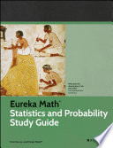 Eureka math statistics and probability study guide /