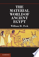 The material world of ancient Egypt /