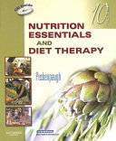 Nutrition essentials and diet therapy /