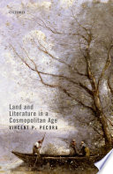 Land and literature in a cosmopolitan age /