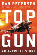 Topgun : an American story /