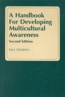 A handbook for developing multicultural awareness /