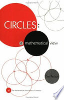 Circles : a mathematical view /