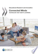 Connected minds : technology and today's learners /