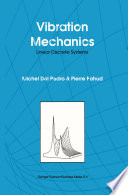 Vibration Mechanics : Linear Discrete Systems /