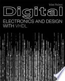 Digital electronics and design with VHDL /