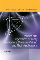 Fuzzy multicriteria decision-making : models, methods and applications /