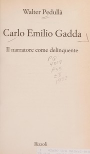 Carlo Emilio Gadda : il narratore come delinquente /