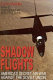 Shadow flights : America's secret air war against the Soviet Union /